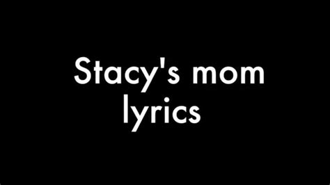 stacy's mom lyrics|rachel hunter stacy's mom.